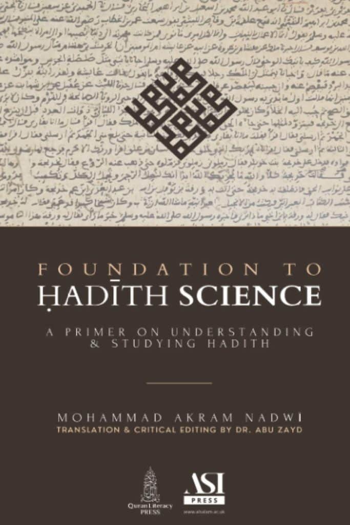Foundation to Hadith Science