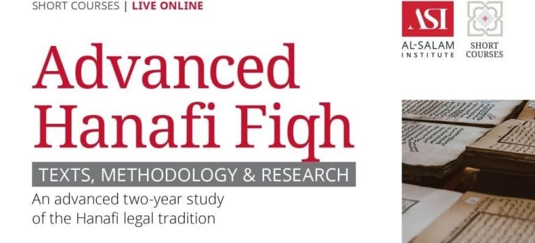 Advanced Hanafi Fiqh course with Shaykh Akram Nadwi, Al-Salam Institute